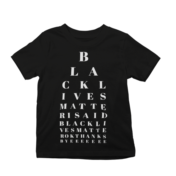 black lives matter snellen chart - kid's tee